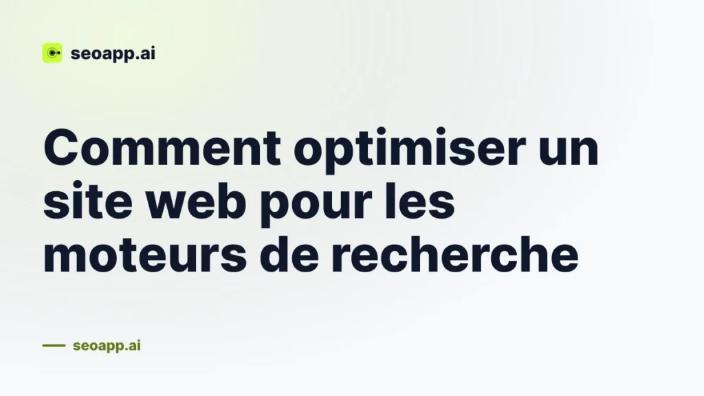 Comment optimiser un site web pour les moteurs de recherche